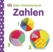 Zahlen. Mein Fühlbilderbuch