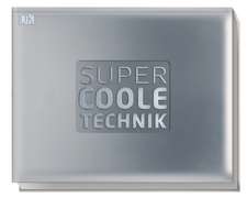 Supercoole Technik