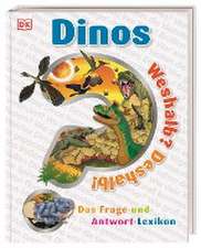 Weshalb? Deshalb! Dinos