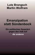 Emanzipation statt Sündenbock