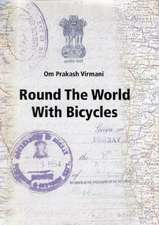 Round the World with Bicycles