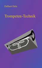 Trompeten Technik