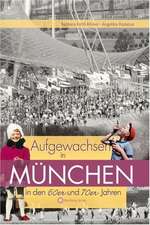 Aufgewachsen in München in den 60er & 70er Jahren