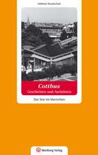 Cottbus - Geschichten und Anekdoten