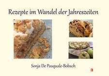 Rezepte im Wandel der Jahreszeiten