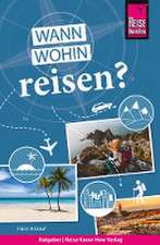 Reise Know-How Wann wohin reisen?