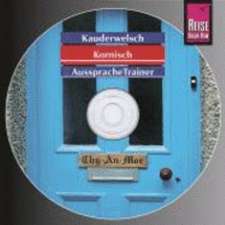 Reise Know-How AusspracheTrainer Kornisch (Audio-CD)