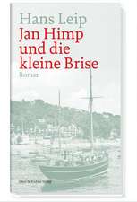 Jan Himp und die kleine Brise