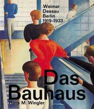 Das Bauhaus