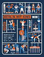 Berlin mit Kind 2016