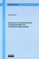 Synthesisch orientierter Entwurf von Betriebsmitteln mit nichtlinearen Eigenschaften