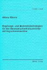 Regelungs- und Modulationsstrategien für den Stromzwischenkreisumrichter mit Asynchronmaschine