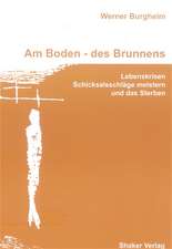 Am Boden - des Brunnens