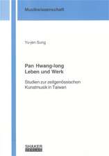 Pan Hwang-long. Leben und Werk