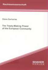 The Treaty-Making Power of the European Community