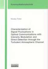 Characterization of Signal Fluctuations in Optical Communications with Intensity Modulation and Direct Detection through the Turbulent Atmospheric Channel