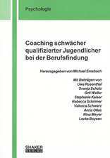 Coaching schwächer qualifizierter Jugendlicher bei der Berufsfindung