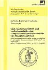 Verbraucherverhalten und verhaltensabhängige Einsparpotentiale beim Betrieb von Waschmaschinen