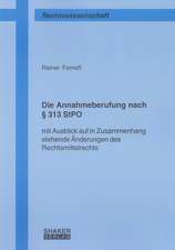 Die Annahmeberufung nach § 313 StPO