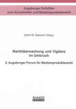 Marktüberwachung und Vigilanz im Umbruch