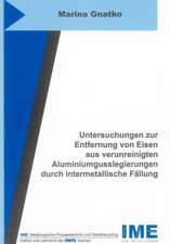 Untersuchungen zur Entfernung von Eisen aus verunreinigten Aluminiumgusslegierungen durch intermetallische Fällung