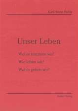 Unser Leben