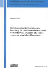 Entwicklungsmöglichkeiten der Normung für die Querwasserdichtheit von Unterwasserkabeln, abgeleitet von experimentellen Messungen