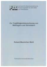 Zur Tragfähigkeitsberechnung von Wälzlagern und Stirnrädern