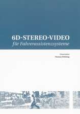 6D-Stereo-Video für Fahrerassistenzsysteme