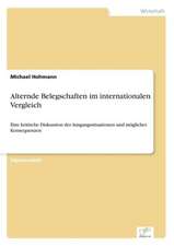 Alternde Belegschaften Im Internationalen Vergleich: Chancen Und Risiken