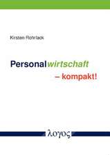 Personalwirtschaft - Kompakt!