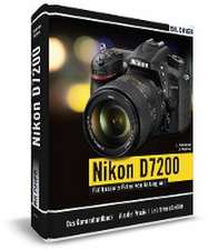 Nikon D7200 - Für bessere Fotos von Anfang an!