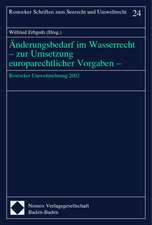 Änderungen im Wasserrecht - zur Umsetzung europarechtlicher Vorgaben