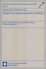 Advances in macroeconometric modeling