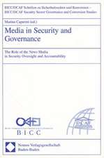 Media in Security and Governance