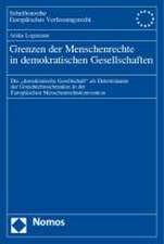 Grenzen der Menschenrechte in demokratischen Gesellschaften