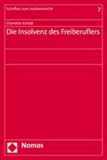 Die Insolvenz Des Freiberuflers: Tagungsband