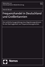 Frequenzhandel in Deutschland und Grossbritanien