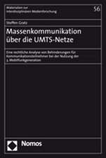 Massenkommunikation über die UMTS-Netze