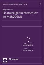 Einstweiliger Rechtsschutz im MERCOSUR