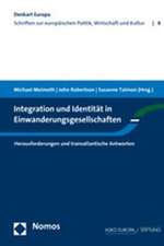 Integration und Identität in Einwanderungsgesellschaften