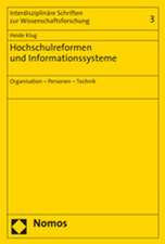 Hochschulreformen und Informationssysteme