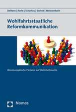 Wohlfahrtsstaatliche Reformkommunikation