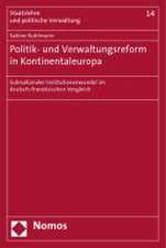 Politik- und Verwaltungsreform in Kontinentaleuropa