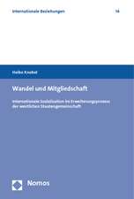 Wandel und Mitgliedschaft