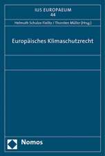 Europaisches Klimaschutzrecht: Partner Deutscher Aussenpolitik?