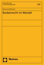 Bankenrecht im Wandel