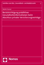 Berucksichtigung Pradiktiver Gesundheitsinformationen Beim Abschluss Privater Versicherungsvertrage: Mannheimer Arbeitsrechtstag 2010