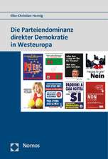 Die Parteiendominanz Direkter Demokratie in Westeuropa: Ein Vergleich Der Anklagebehorden in Deutschland Und England Im Hinblick Auf Die Schaffung Einer Eur