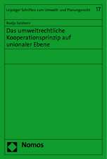 Das umweltrechtliche Kooperationsprinzip auf unionaler Ebene